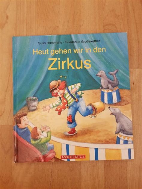 Heute Gehen Wir In Den Zirkus Kaufen Auf Ricardo