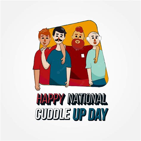 Premium Vector Happy National Cuddle Up Day Template Modern Design