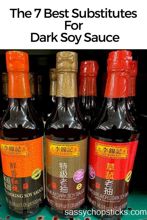 The 7 Best Substitutes For Dark Soy Sauce In 2023 Soy Sauce