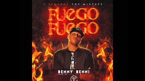 Benny Benni Fuego Fuego Link De Descargar YouTube