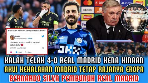 Kalah Telak Vs City Madrid Kena Hinaanmadrid Tetap Rajanya Eropa