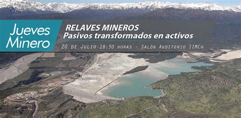 Jueves Minero abordará el exitoso tratamiento de relaves de Minera