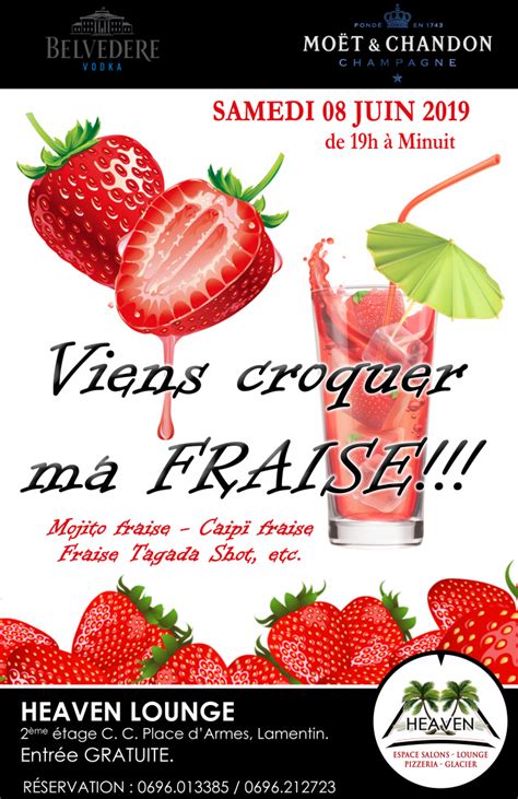 Soir E Viens Croquer Ma Fraise Heaven Lounge Martinique