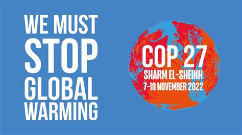 什么是cop27、联合国气候峰会？三分钟搞懂cop、unfccc、巴黎协定 ｜ 碳管理百科