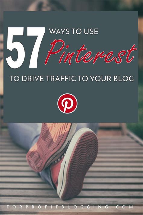 The Ultimate Guide To Using Pinterest To Drive Traffic To Your Blog