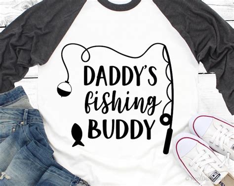 Dad S Fishing Buddy Svg 105 Amazing SVG File