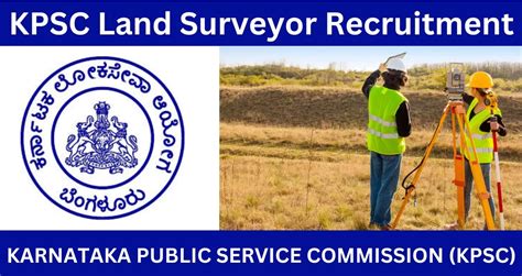 Kpsc Land Surveyor Recruitment Post Eligibility Fee Apply