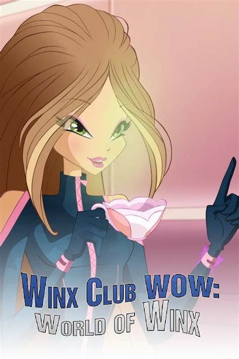 Winx Club Wow World Of Winx Season 1 Pictures Rotten Tomatoes