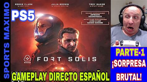 FORT SOLIS PARTE 1 MERECE LA PENA PS5 GAMEPLAY ANALISIS DIRECTO