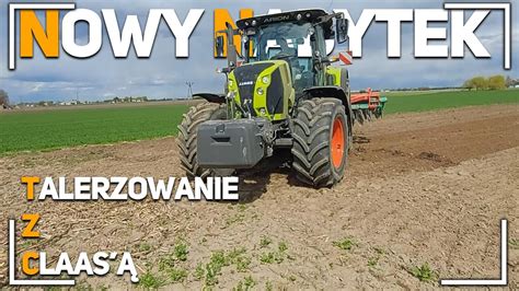 Talerzowanie z claas ąNowy Nabytek CLAAS ARION 630 Uprawa pod