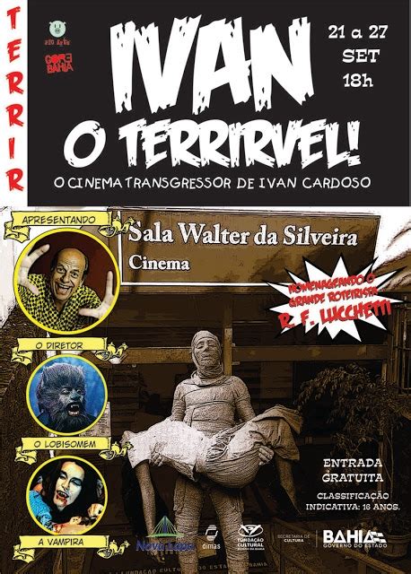 Cine Horror Mostra Ivan O Terrirvel O Cinema Transgressor De Ivan