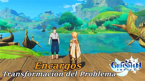 Genshin Impact Gameplay Misiones de Encargos Transformación del