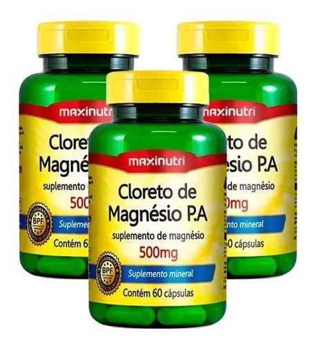 Cloreto De Magnésio P a 3x 60 Cápsulas Maxinutri MercadoLivre