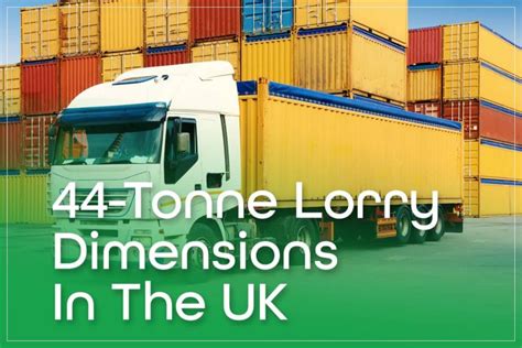 44 Tonne Lorry Dimensions In The UK Metres And Feet