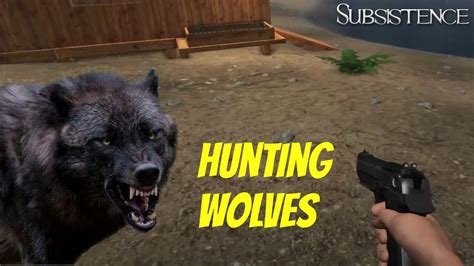 Subsistence Gameplay Take Down A Wolf The Easy Way Ep Youtube