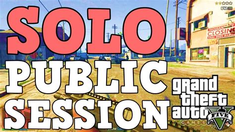 Solo Public Session Gta Online Tutorial How To Get In A Public