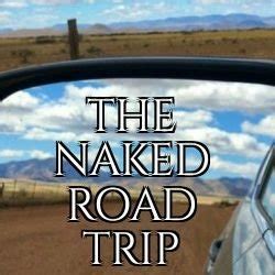 The Naked Road Trip Roadnaked Twitter