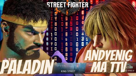 スト6Paladin リュウ vs AndyenigmaTTV ケン STREET FIGHTER 6 YouTube