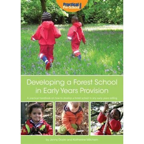 Developing A Forest School In Early Years Provision