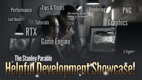 The Stanley Parable Helpful Development Showcase!