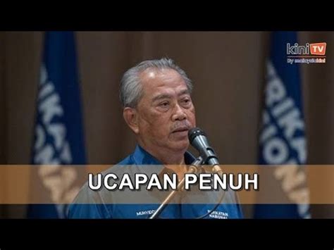 Video Penuh Ucapan Muhyiddin Yassin Di Ceramah Perdana Jelajah