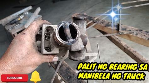 Paano Mag Palit Ng Bearing Sa Manibela Ng Truck YouTube