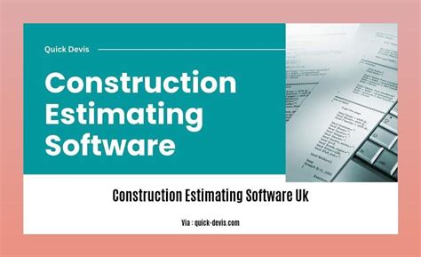 Construction Estimating Software Uk Essential Tools For Success In The