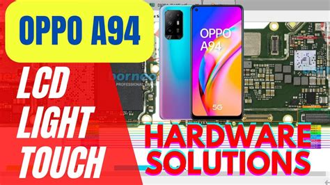 Oppo A94 Display Light Touch Diode Mode Hardware Solutions