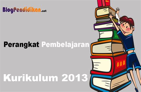 Apa Saja Perangkat Pembelajaran Yang Harus Disiapkan Oleh Guru Info