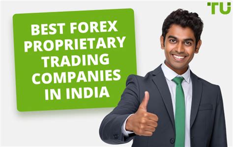 Best Forex Prop Firms In India Traders Union