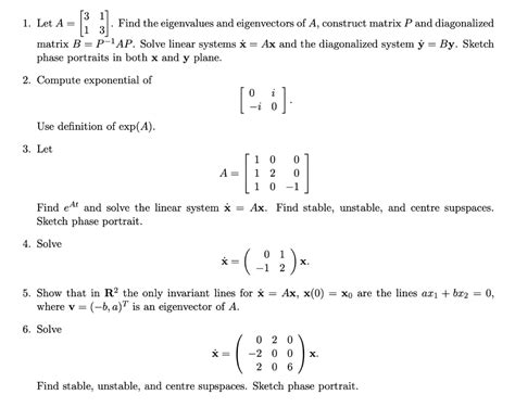 Solved 1 Let A 3113 Find The Eigenvalues And Eigenv