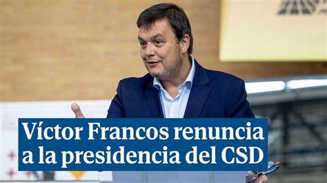 Víctor Francos anuncia por sorpresa su renuncia a la presidencia del