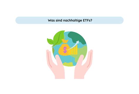 Was sind nachhaltige ETFs So legst du in grüne Geldanlagen an