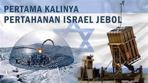 Begini Cara Kerja Iron Dome Israel Pertahanan Terkuat Didunia Youtube