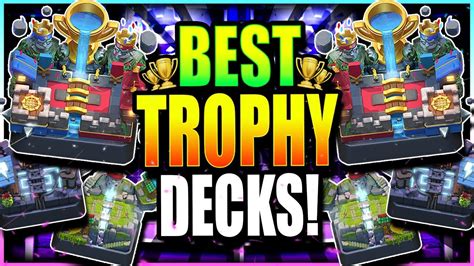 Best Ladder Decks For Fast Trophy Pushing Updated Clash Royale Top