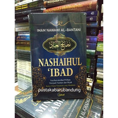 Jual Original Buku Nashaihul Ibad Nasihat Pilihan Menjadi Santun Dan