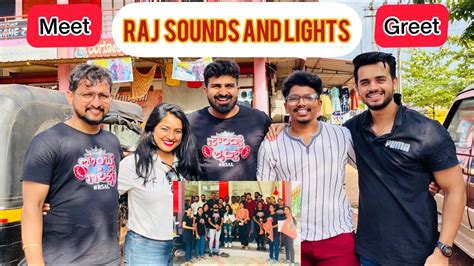 Meet And Greet😍😂 Raj Sounds And Lights Aravinda Bolar Tulu Movie