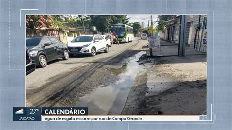 Moradores De Campo Grande Reclamam De Esgoto Escorrendo Nas Ruas NE1 G1