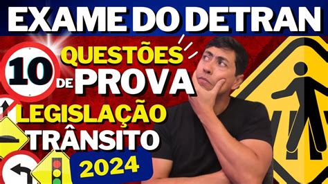 PROVA SIMULADA DO DETRAN 2024 SIMULADO DO DETRAN LEGISLAÇÃO DE