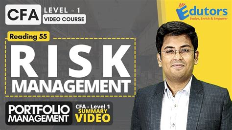 Cfa Level 1 Portfolio Management Summary Video 2020 Introduction To Risk Management