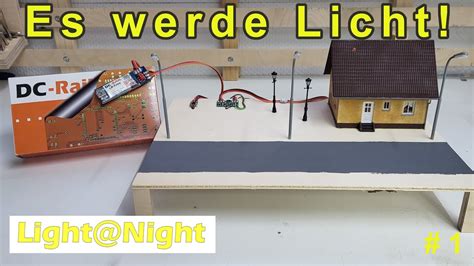 Lichtsteuerung F R Modellbahn Light Nighteasy Von Railware Youtube