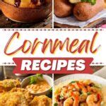 30 Best Cornmeal Recipes and Menu Ideas - Insanely Good