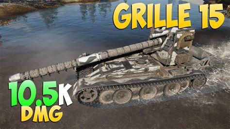 Grille 15 7 Kills 10 5K DMG Extermination World Of Tanks YouTube