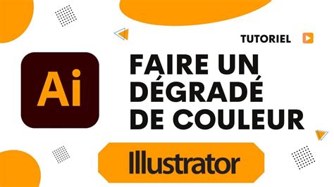 Comment faire un dégradé de couleur sur Illustrator YouTube