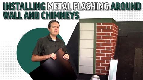 Installing Metal Flashing Around Walls And Chimneys Youtube