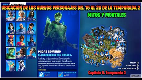 ⚔️fortnite UbicaciÓn De Los Personajes Del 15 Al 20 Del CapÍtulo 5