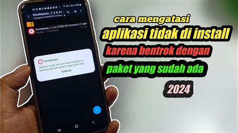 Cara Mengatasi Aplikasi Tidak Di Install Karena Paket Ini Bentrok