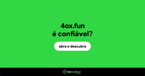 4oxfun é Confiável 4ox é Segura Site Confiável