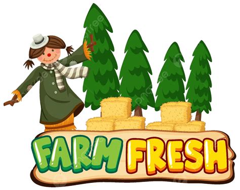 Farm Fresh Word Art Featuring Scarecrow And Hay Stack Vector Farming