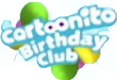 Cartoonito Birthday Club Logo By Ralphiejake On Deviantart